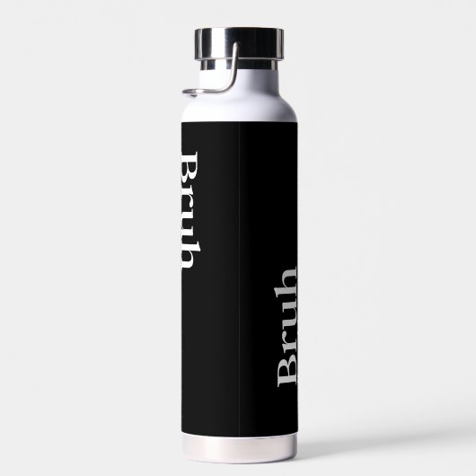 Bruh grappige definitie waterfles (Rechts)