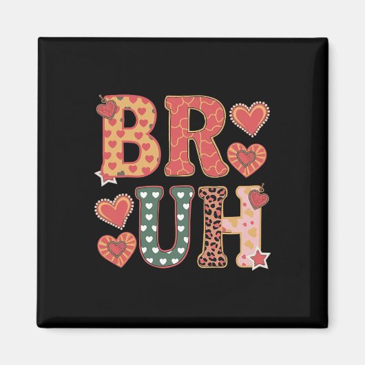 Bruh Grappige Meme Broer Groet Tiener Jongen Manne Magneet (Voorkant)