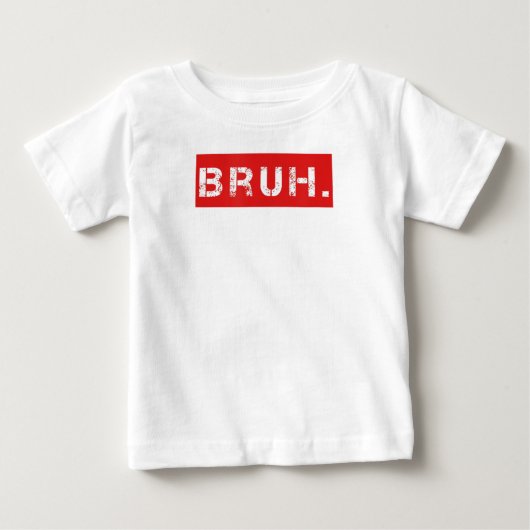 Bruh Grappige Meme Uitspraak Broer Groet Cadeau Ti (Voorkant)
