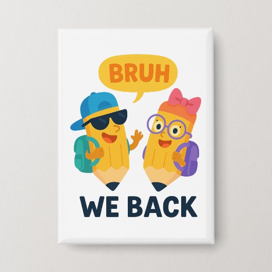 BRUH Grappige terug naar school potlood kinderen Button (Voorkant)