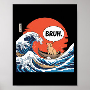 Bruh Grote Golf Kanagawa Grappige Japanse Surfende Poster