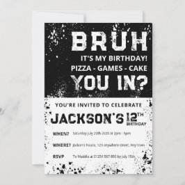 BRUH Grunge Paint Splatter Boy Birthday Invitation Kaart