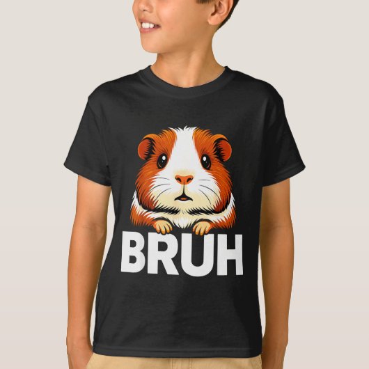 Bruh Guinea G  T-shirt (Voorkant)