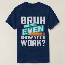 Bruh Heb Je Werkelijk Je Werk Laten Zien Funny Wis