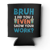 Bruh heeft zelfs ons werk show