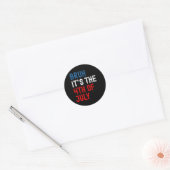Bruh Het is de 4e juli Amerikaanse vlag patriottis Ronde Sticker (Envelop)