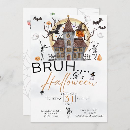 BRUH HET IS HALLOWEEN SPOOKT HUIS KOSTUUM PARTY KAART (Voorkant / Achterkant)