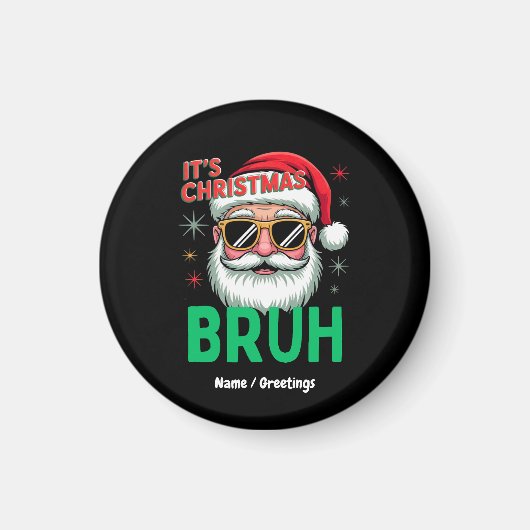 Bruh Het is Kerstmis Retro Santa Meme Grappige Ker Magneet (Voorkant)