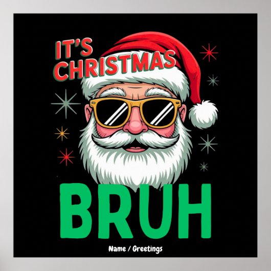 Bruh Het is Kerstmis Retro Santa Meme Grappige Ker Poster (Voorkant)