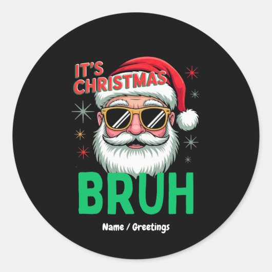 Bruh Het is Kerstmis Retro Santa Meme Grappige Ker Ronde Sticker (Voorkant)