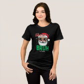 Bruh Het is Kerstmis Retro Santa Meme Grappige Ker Tri-Blend Shirt (Voorkant volledig)