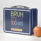 Bruh Het Is Mijn 100 Dagen School Grappige 100e Da (In situ)