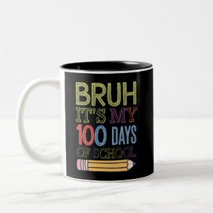 Bruh Het Is Mijn 100 Dagen School Grappige 100e Da Tweekleurige Koffiemok