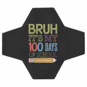 Bruh Het Is Mijn 100 Dagen School Grappige 100e Da Voetbal (Enkel)