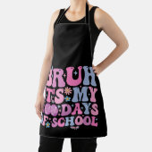 Bruh Het Is Mijn 100 Dagen School Vlinder Disco Schort (Insitu)