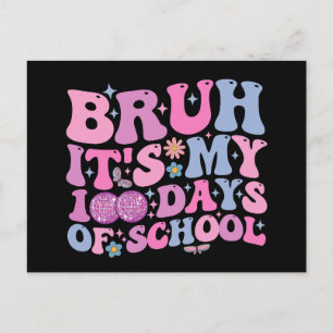 Bruh het is mijn 100 dagen schoolvlinderdisco briefkaart