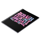 Bruh het is mijn 100 dagen schoolvlinderdisco notitieboek (Linkerzijde)