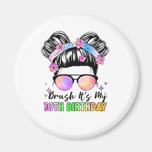 Bruh het is mijn 10e verjaardag 10 jaar oud magneet (Voorkant)