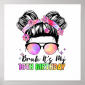 Bruh het is mijn 10e verjaardag 10 jaar oud poster (Voorkant)