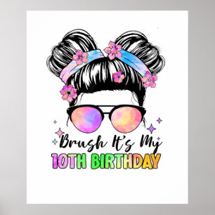 Bruh het is mijn 10e verjaardag 10 jaar oud poster
