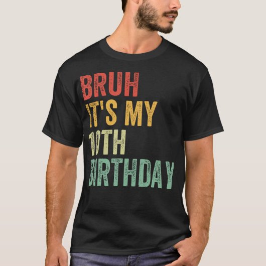 Bruh het is mijn 10e verjaardag 10 jaar oud twee t-shirt (Voorkant)