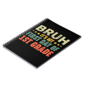 Bruh, het is mijn eerste dag van de 1e klas terug  notitieboek (Linkerzijde)