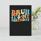Bruh het is mijn verjaardag Groovy Retro Kaart (Staand voorkant)