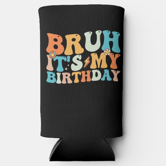 Bruh het is mijn verjaardag Groovy Retro Seltzer Blikjeskoeler (Voorkant)