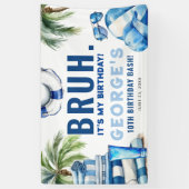 BRUH.. Het is mijn verjaardag! Jongen Verjaardagsf Spandoek (Verticaal)