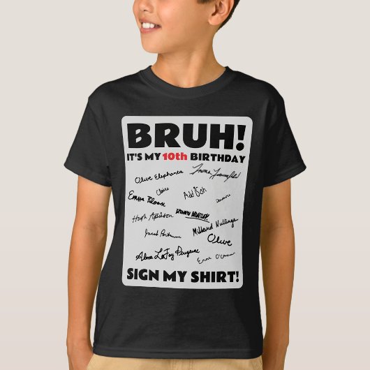 Bruh Het is mijn verjaardagsbord Mijn Shirt Feest 