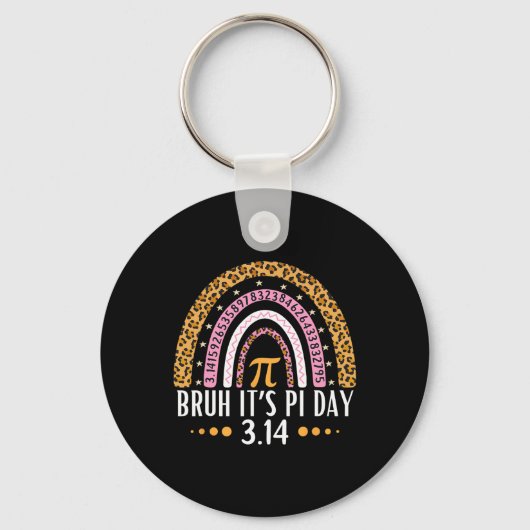 Bruh Het is Pi Dag 3.14 Pi Symbool Grappig Pi Dag Sleutelhanger (Voorkant)
