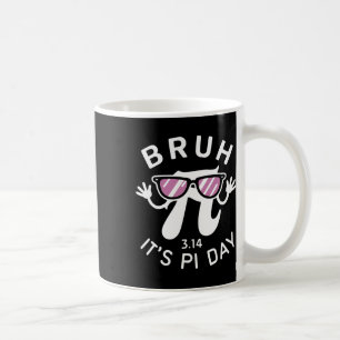 Bruh Het is pi dag 3.14 pi symbool met Gles Funny Koffiemok