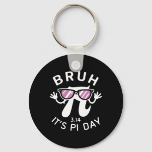 Bruh Het is pi dag 3.14 pi symbool met Gles Funny Sleutelhanger