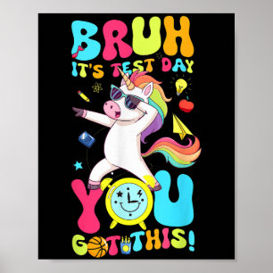 Bruh het is testdag dat je deze eenhoorn motivatie poster