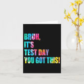 Bruh, het is testdag dat je deze testdag grappig h kaart (Gele Bloem)