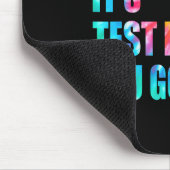 Bruh, het is testdag dat je deze testdag grappig h muismat (Hoek)