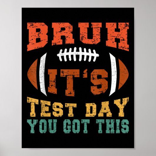Bruh, het is testdag die je hebt - testdag Moti Poster (Voorkant)