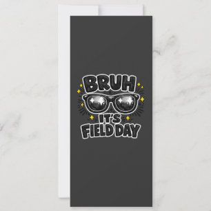 Bruh Het Is Veld Dag T-shirt Grappige Kinderen Sch Kaart