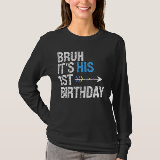Bruh Het is zijn 1e verjaardag Koning Happy Crown T-shirt
