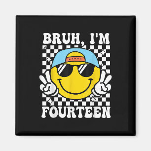 Bruh I'm Veertien 14 14e Verjaardag Groovy Boy Magneet