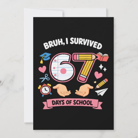 Bruh I survived 67 days of school Kaart (Voorkant)