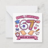 Bruh I survived 67 days of school Notitiekaartje (Voorkant)