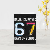 Bruh I Survived 67 Days Of School Six Seven Kids T Kaart (Gele Bloem)