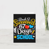 Bruh I Survived 67 Days Of School Six Seven Meme T Kaart (Voorkant)