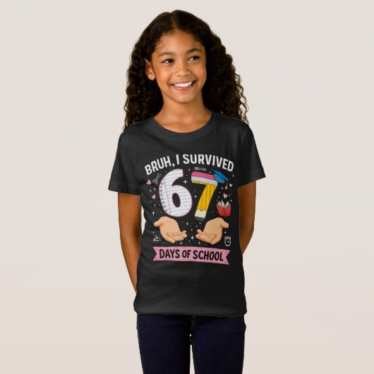 Bruh I survived 67 days of school T-shirt (Voorkant volledig)