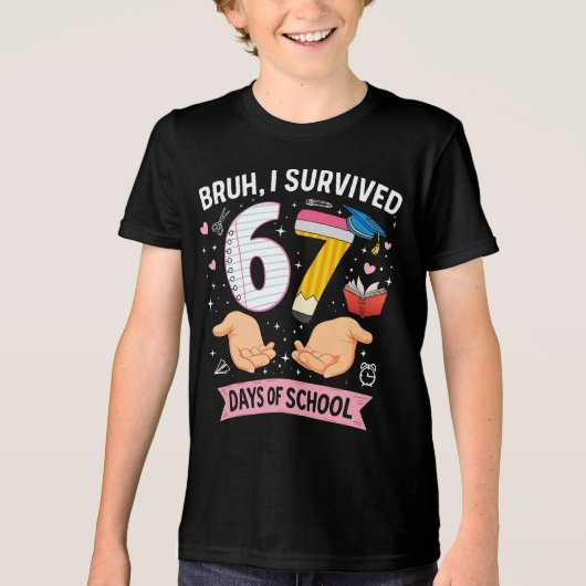 Bruh I survived 67 days of school Tri-Blend Shirt (Voorkant)