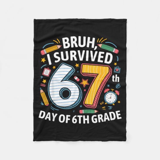 Bruh I Survived 67th Day Of 6th Grade 67 Meme Kid  Fleece Deken (Voorkant)