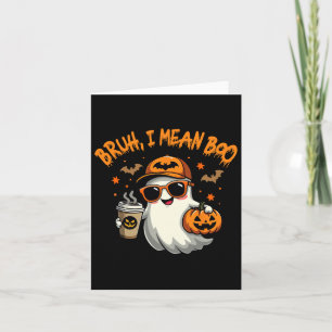 Bruh, ik bedoel Boo Funny Ghost Coffee Pumpkin Spo Kaart
