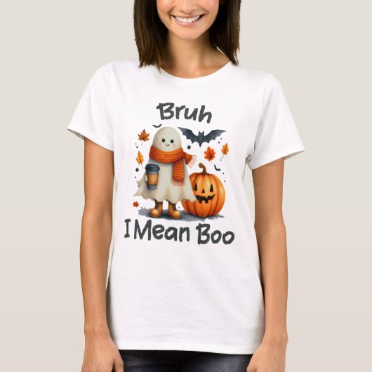 Bruh, ik bedoel Boo, grappige geest T-shirt (Voorkant)