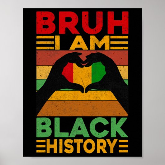Bruh Ik Ben Black History Month Kinderen Jongens A Poster (Voorkant)
